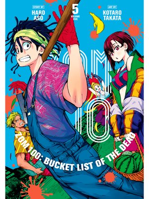 cover image of Zom 100: Bucket List of the Dead, Volume 5